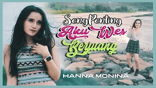 Download Hanna Monina - Aku Sing Berjuang | Dangdut (Official Music Video) MP3