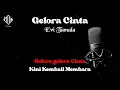 Download Lagu Karaoke Dangdut Gelora Cinta Evi Tamala || Raisa DjOte
