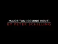 Peter Schilling - Major Tom Coming Home 1982