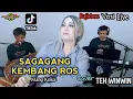 Download Lagu SAGAGANG KEMBANG ROS || Cover Bajidor _ Teh Winwin (Genjlong music)