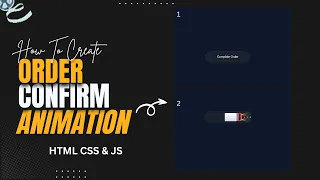 Order Confirm Button Animation using HTML CSS JavaScript Coder Abhijit