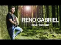 Reno Gabriel – Mine Tonight