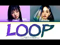 Download Lagu Yves LOOP (ft. Lil Cherry) Lyrics (Color Coded Lyrics)