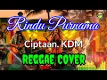 Download Lagu RINDU PURNAMA || KDM || CIPTAAN KANG DEDI MULYADI || COVER REGGAE
