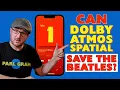 Lagu Can The Beatles Stay Relevant in 2024? Apple Dolby Atmos Spatial REVIEW