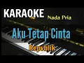 Download Lagu KARAOKE || AKU TETAP CINTA / REPVBLIK (Nada Pria)