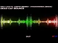 Will.i.Am ft. Justin Bieber - #Thatpower (Dead C∆T Bounce Remix)