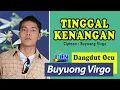 Lagu TINGGAL KENANGAN - Buyuong Virgo | Lagu Ocu - Kampar Media Teknologi (FRN)
