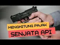 Download Lagu MENGHITUNG PAJAK \u0026 IZIN SENJATA API