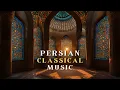 Download Lagu Persian Music • Instrumental Album • Persian Folk • Ancient Persia 7 • Mystical Melodies \u0026 Rhythms