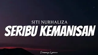 Download SITI NURHALIZA - Seribu Kemanisan ( Lyrics ) MP3