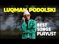 Download Lagu Luqman Podolski Top 10 Lagu Terbaik 2023 | Mungkin Aku Tak Penting, Kalau Kau Rindu, Sorang