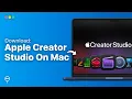 How To Download Install Apple Creator Studio On Mac Step By Step