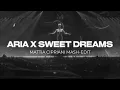 Download Lagu ARIA X SWEET DREAMS (Argy, Omnya, Eurythmics, Danny Avila) [Mattia Cipriani Mash-Edit]