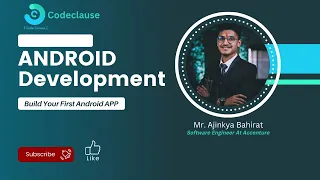 Android Development Webinar Ajinkya Bahirat CodeClause Internship