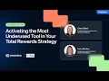Webinar The Recognition Edge Activating the Most Underused Tool in Your Total Rewards Strategy