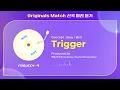 PROJECT 7 Trigger - 3R Originals Match