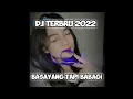 Download Lagu DJ TERBARU 2022 || DJ BASAYANG TAPI BABAGI REMIX FULL BASS || DJ MINANG