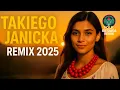 Lagu Takiego Janicka REMIX 2025