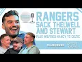 Lagu RANGERS SACK KEVIN THELWELL \u0026 PATRICK STEWART \u0026 NANCY TO CELTIC | Keeping The Ball On The Ground