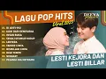 Download Lagu Kumpulan Lagu Populer | Lesti Kejora, Di Arsy-Mu | Rizky Billar, Jauh Dari Sempurna | Hits 2023