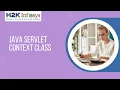 Java Servlets Servlet context Class Multiple Servlets Online Java online Training Free Demo