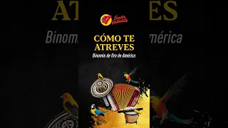 Cómo Te Atreves, Daniel Calderón & Los Gigantes Del Vallenato, Video Letra - Sentir Vallenato