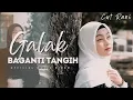 Download Lagu CUT RANI AULIZA - GALAK BAGANTI TANGIH