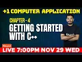 Plus One Computer Application - Chapter 4 Getting Started with C