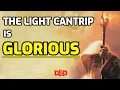 The Light Cantrip is Glorious How to Use DnD Spells