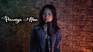 Download PERCAYA AKU - CHINTYA GABRIELLA { PRIZHELLA POSUMAH feat SAMUEL cover } MP3