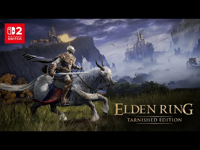 ELDEN RING Tarnished Edition アナウンスメントトレーラー【Nintendo Direct: Nintendo Switch 2 - 2025.4.2 】