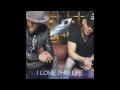 Locash - I Love This Life