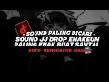 Download Lagu DJ DROP ENAKEUN X MASHUP V69 SOUND JJ KANE FULL BASS COCOK BUAT SANTAI VIRAL TIKTOK TERBARU 2025🎵