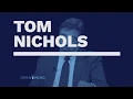 Tom Nichols on The Open Mind The Scars of Watergate on Institutional Trust