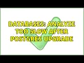 Databases Analyze too slow after postgres upgrade 2 Solutions