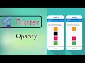 Flutter 3 Opacity Animated opacity