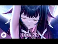 Download Lagu Nightcore - Feeling (Lyrics)