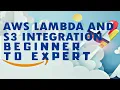 AWS Lambda S3 Integration - Setting S3 Bucket trigger on Lambda