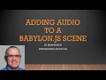 Adding to a Babylon JS Scene Tutorial