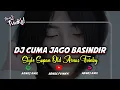 Download Lagu DJ CUMA JAGO BASINDIR X MASHUP GW TAU