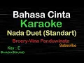 Lagu BAHASA CINTA-Lagu Nostalgia-Broery Pesolima-Vina Panduwinata|KARAOKE NADA DUET STANDART|@UcokkuYasir