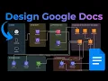 Design Google Docs Like a Senior Engineer