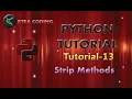 Python Tutorial 13 Strip Methods in Python