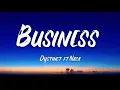 Business - Dystinct  Ft. Naza (lyrics)