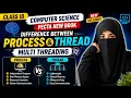 Class 10 computer science PECTA New Book Difference between Process and thread Multi threading