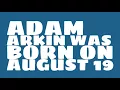 Who does Adam Arkin share a birt ay with