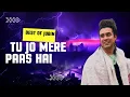 Download Lagu TU JO MERE PAAS HAI || JUBIN NAUTIYAL NEW SONGS 2025