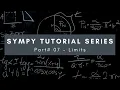 Applying and Evaluating Limits with SymPy Python Library