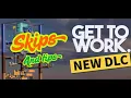 Get to work The Doinkler Special - Skip tips and tricks tutorial